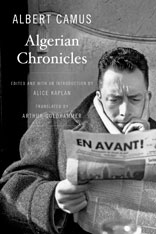 Algerian Chronicles by Albert Camus