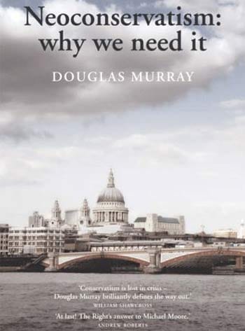 Neoconservatism: Why We Need It